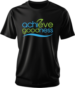 "Achieve Goodness" T-shirt Black